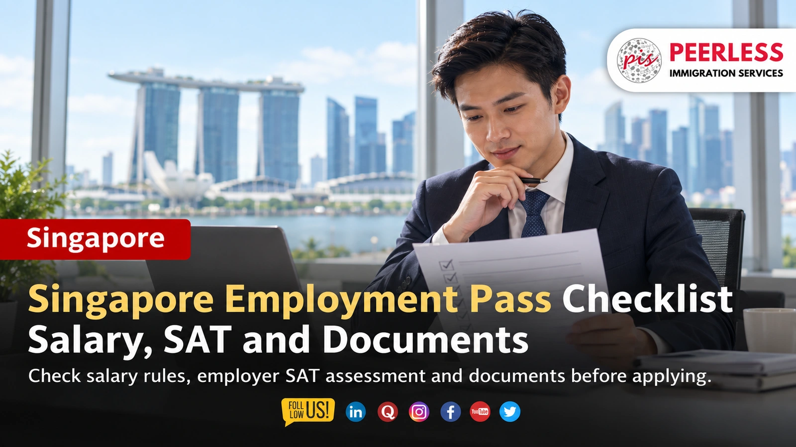 Singapore Employment Pass Checklist: Salary, SAT and Documents
