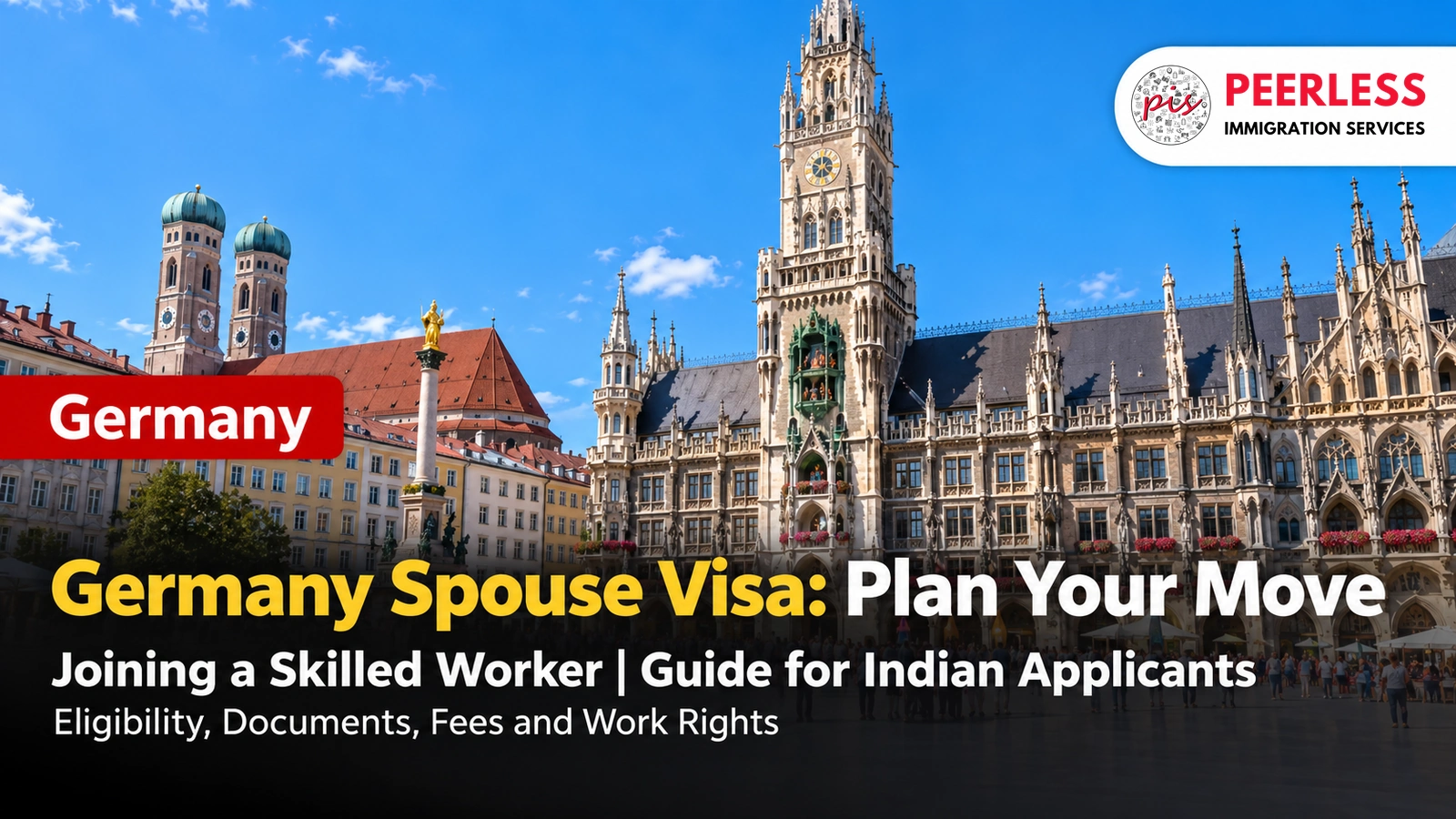 Germany Spouse Visa: Joining a Skilled Worker from India