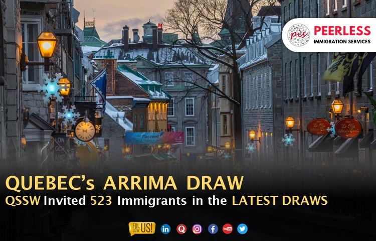 Quebec Invited 523 Immigrants in the Latest Arrima Draw